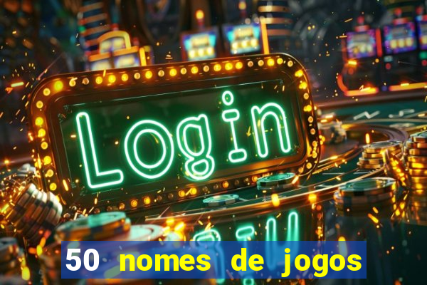 50 nomes de jogos com bola